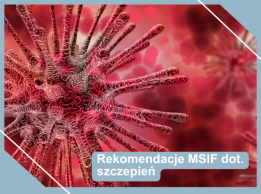 Rekomendacje MSIF dotyczące Covid-19 i szczepień