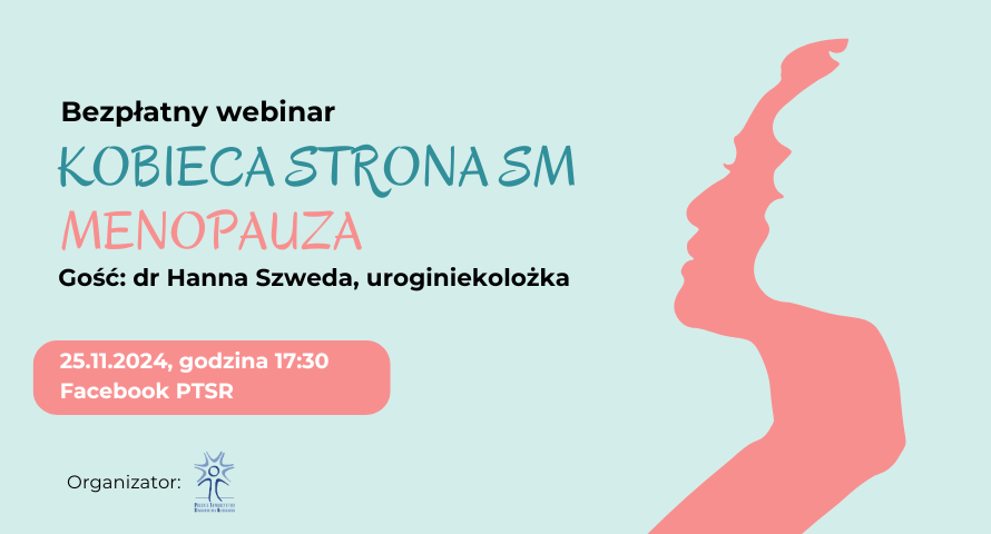 Webinar dot. menopauzy u kobiet ze stwardnieniem rozsianym